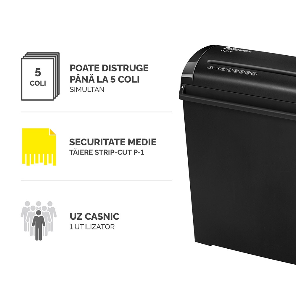 Distrugator documente manual FELLOWES Powershred P-25S, 5 coli, 11l, Strip-Cut, negru